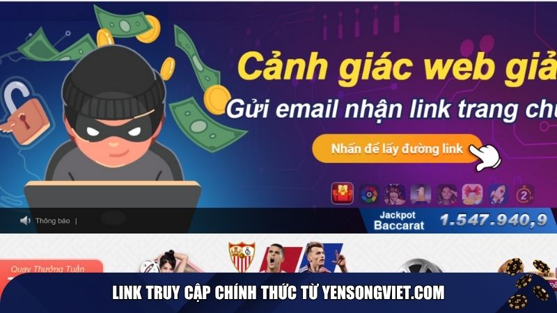 Link truy cập chính thức từ yensongviet.com