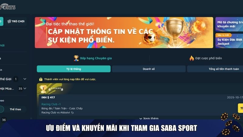 Ưu điểm và khuyến mãi khi tham gia Saba Sport